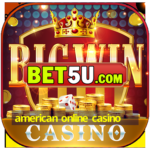 american online casino